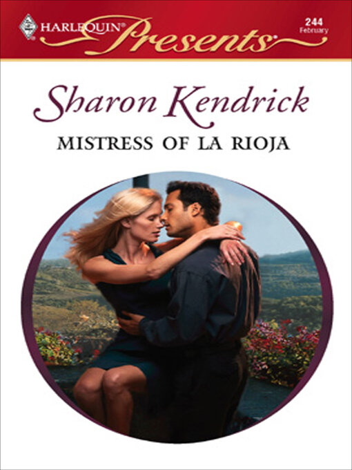 Title details for Mistress of La Rioja by Sharon Kendrick - Available
